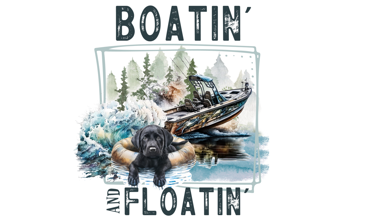 BOATIN AND FLOATIN