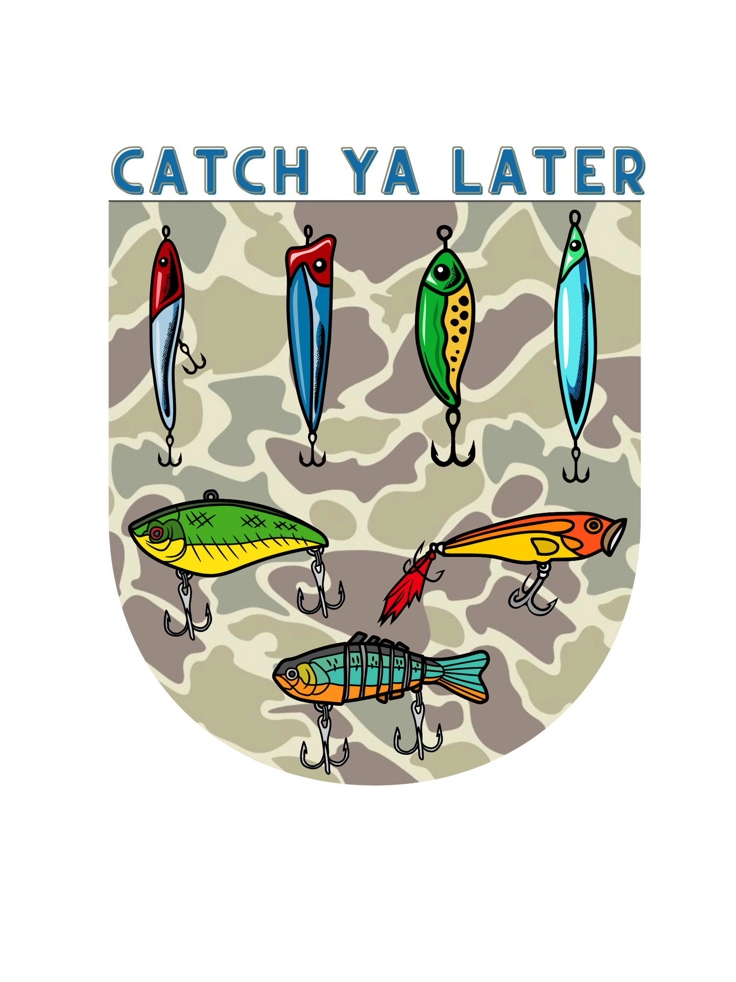 Catch Ya Later
