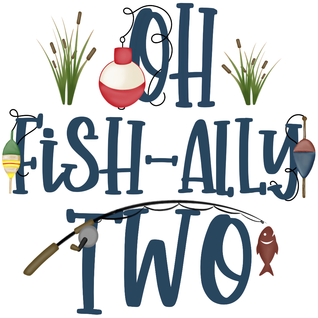 Oh-Fish-Ally TWO